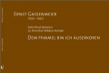 Gassenmeier, Michael: Ernst Gassenmeier: Illustrationen; Thornton Wilder, Dem Himmel bin ich auserkoren